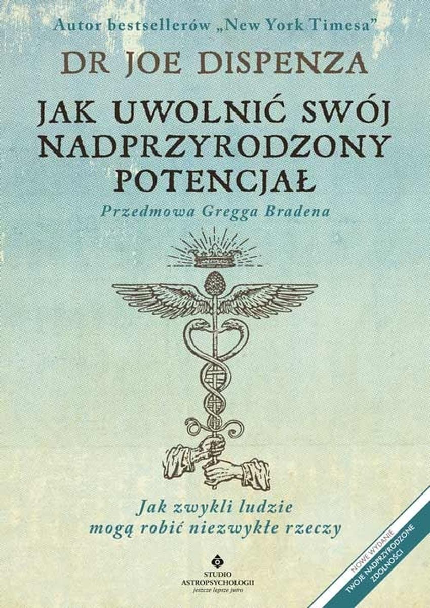 Jak uwolnić swój nadprzyrodzony potencjał wydanie 2022