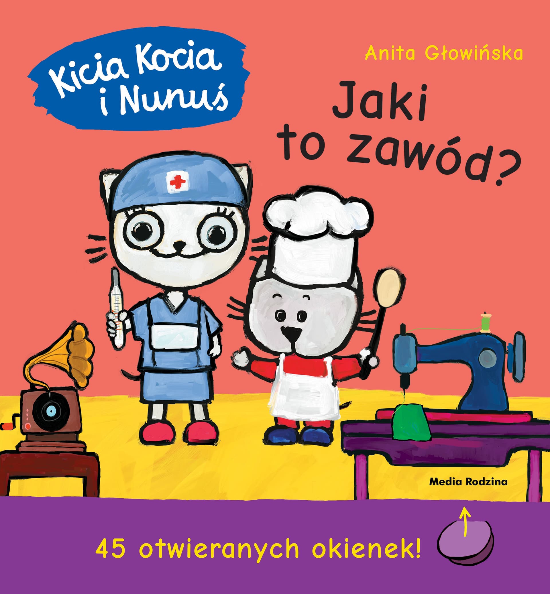 Jaki to zawód? - Kicia Kocia i Nunuś wyd. 2