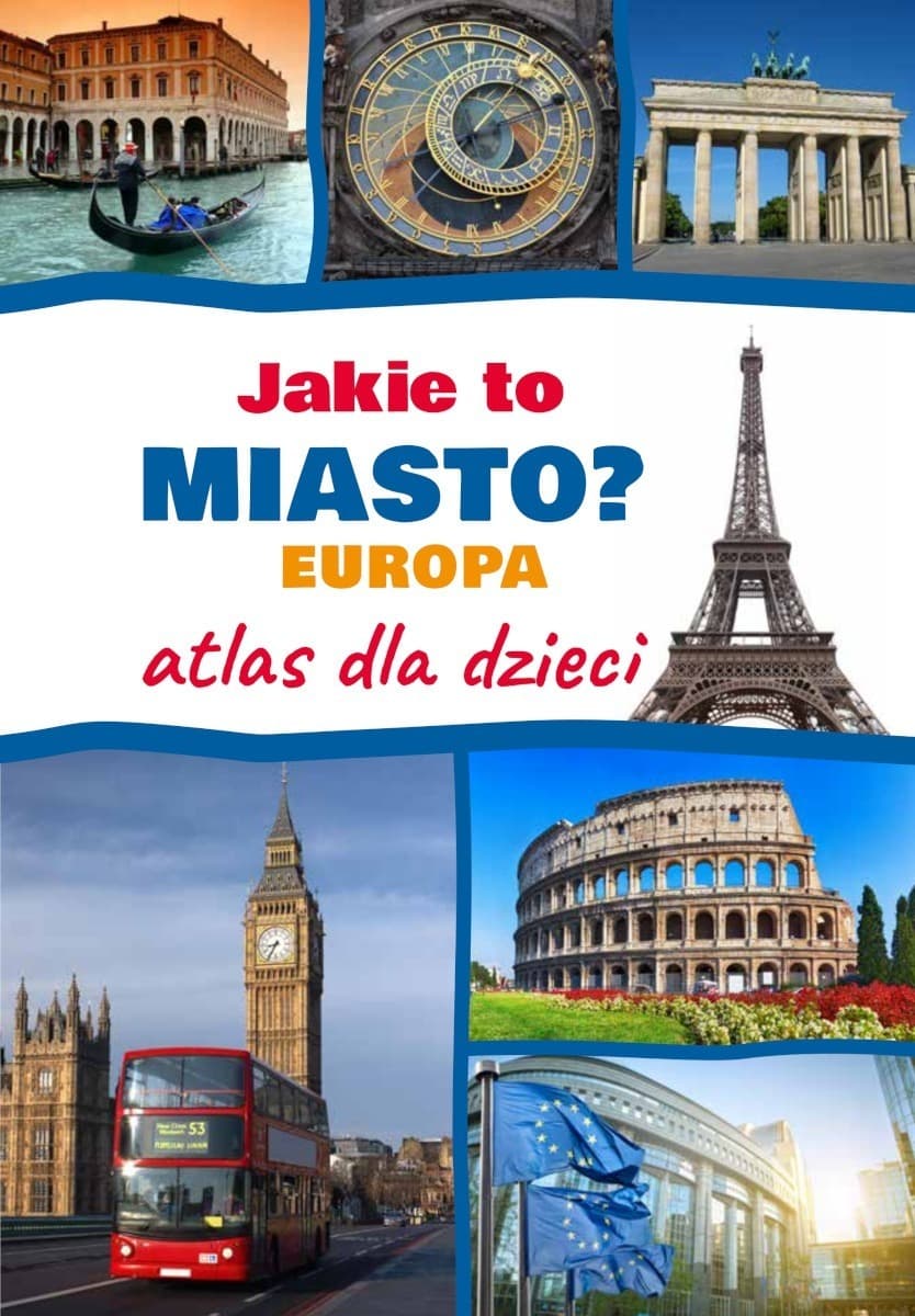 Jakie to miasto? POLSKA. Atlas dla dzieci