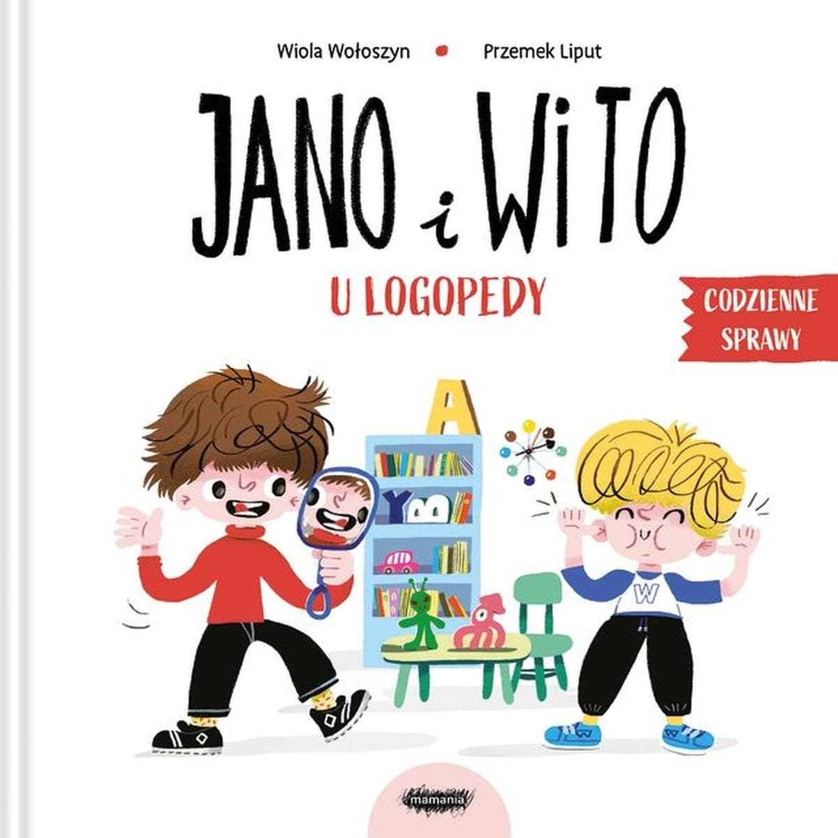 Jano i Wito Codzienne sprawy u logopedy - Książka dla dzieci