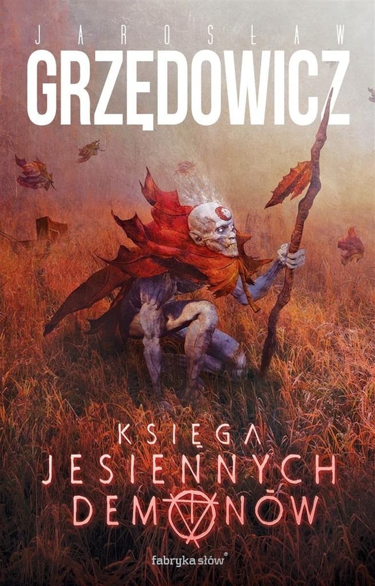 Jesienne Demony. Fabryka Słów