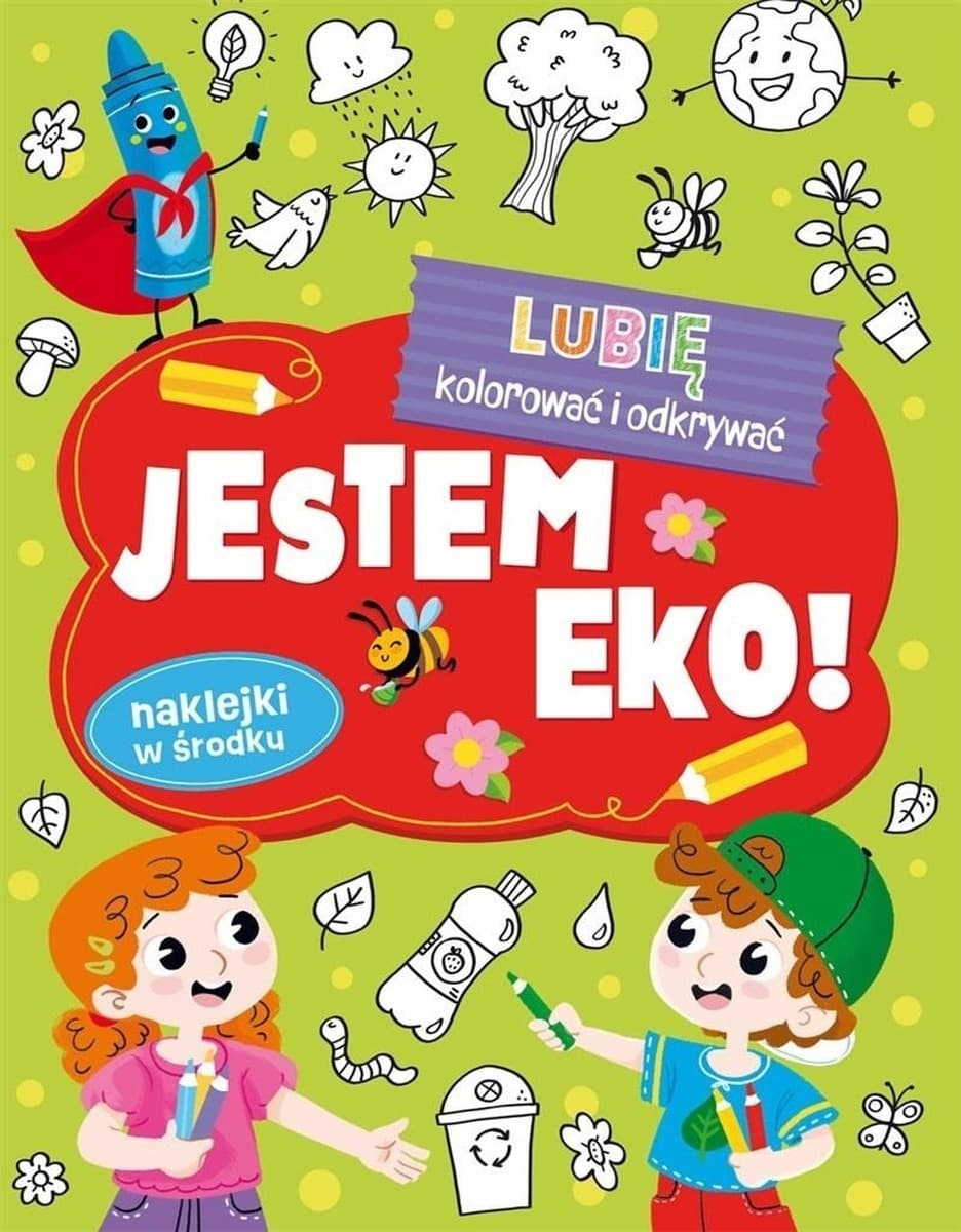 Jestem Eko. Lubię Kolorować i Odkrywać