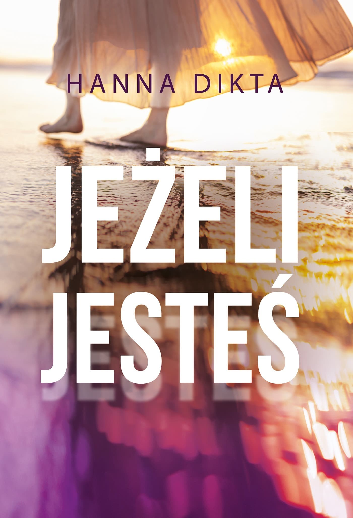 Jeżeli jesteś Hanna Dikta książka