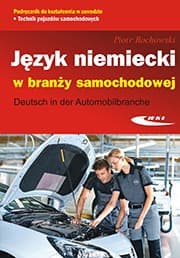 Język niemiecki dla branży motoryzacyjnej - podręcznik A2