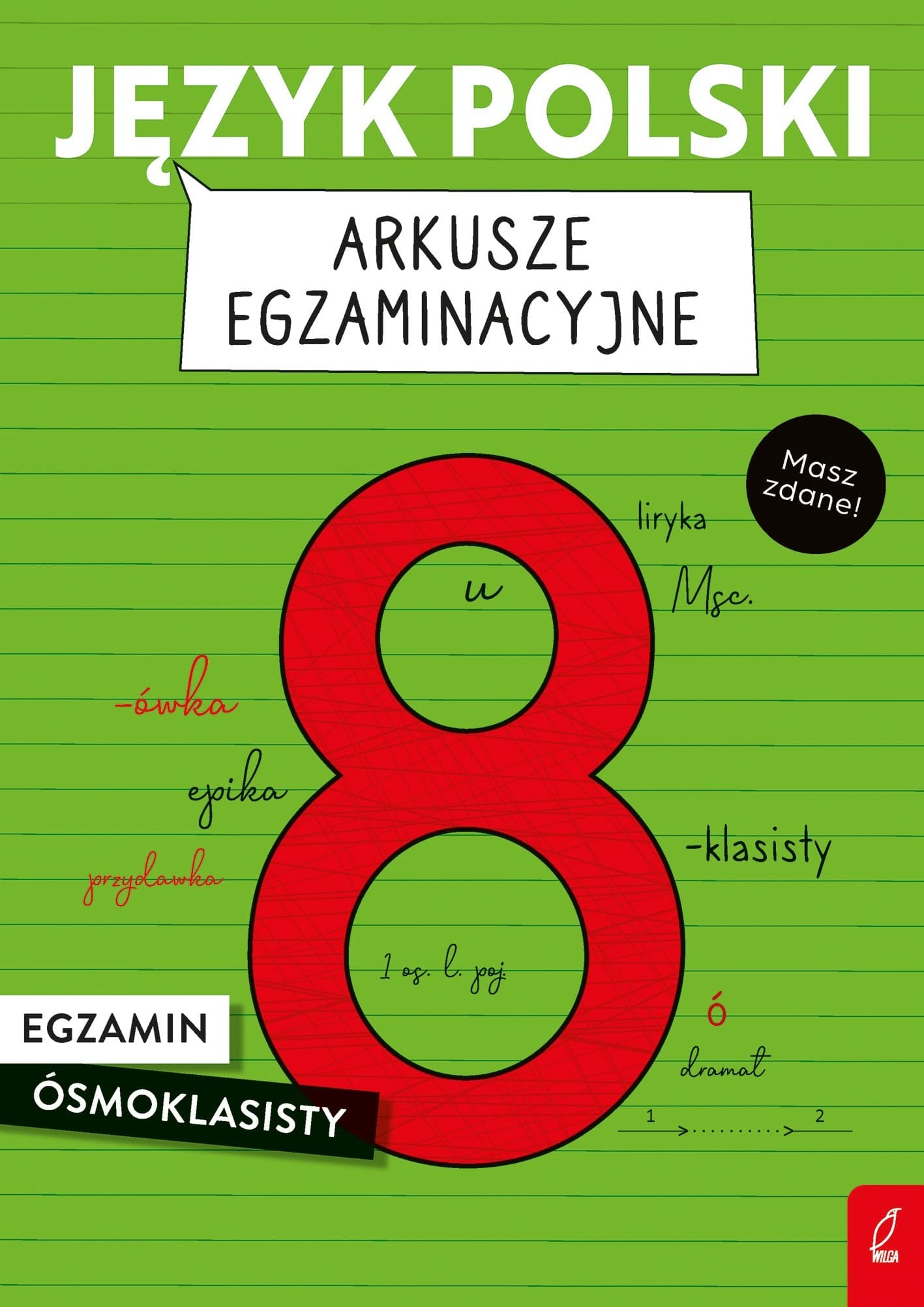 Język polski. Arkusze egzaminacyjne dla ósmoklasistów