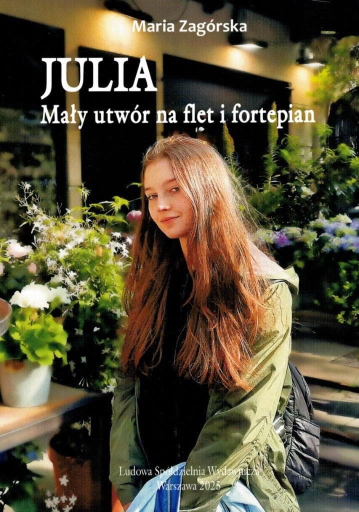 Julia. Mały utwór na flet i fortepian - Maria Zagórska