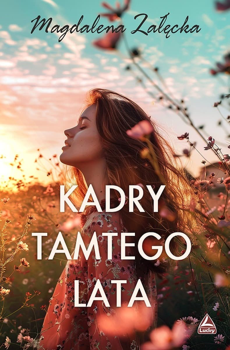 Kadry tamtego lata - Powieść obyczajowa