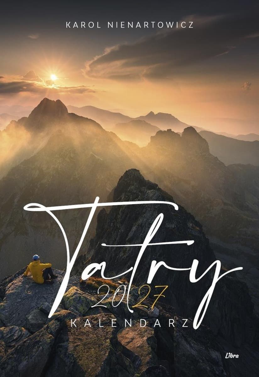 Kalendarz ścienny Tatry 2027 wieloplanszowy Karol Nienartowicz