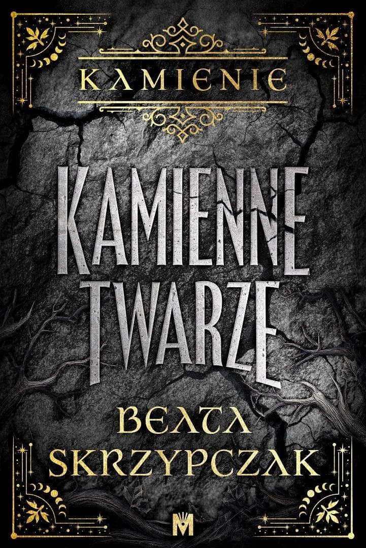 Kamienne twarze - Beata Skrzypczak - fantastyka 432 strony