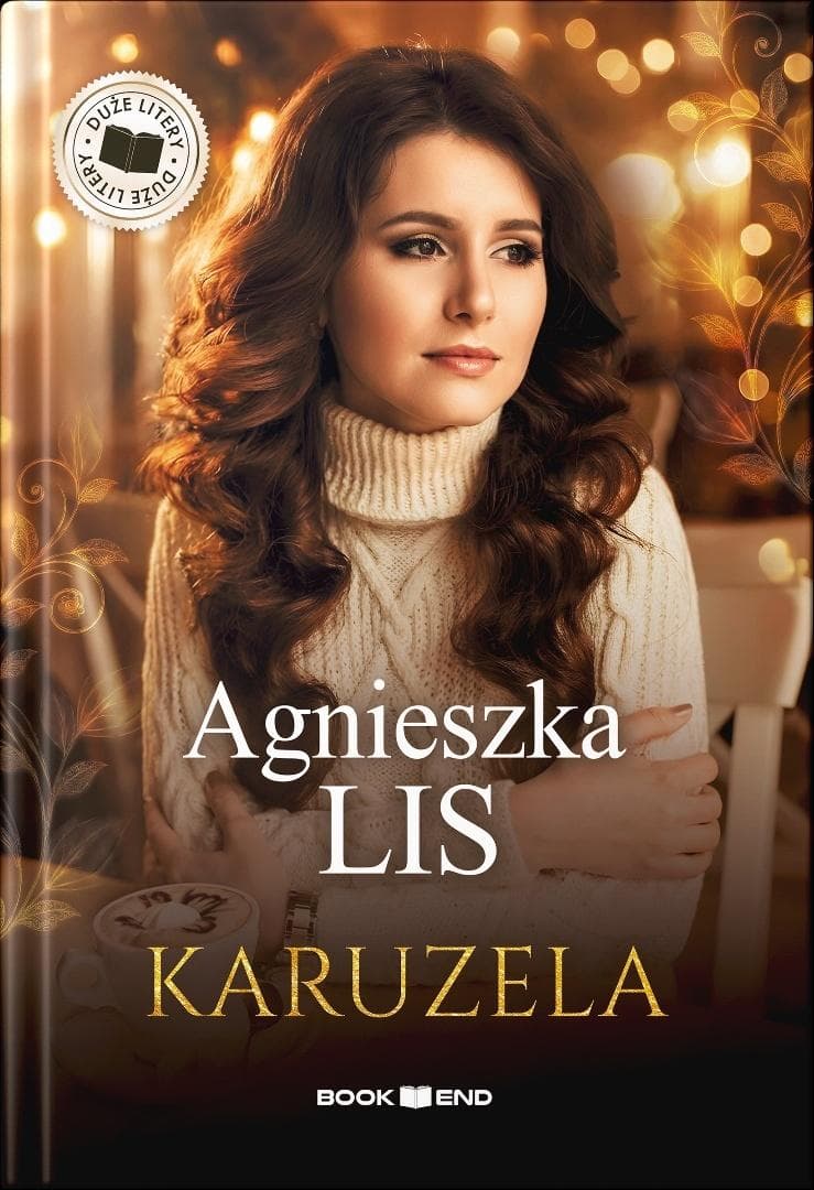 Karuzela (Duże litery) - Agnieszka Lis, książka 630 stron