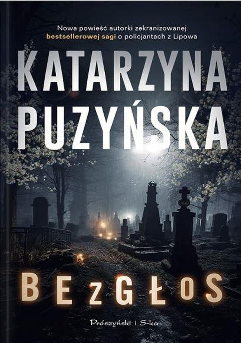 Katarzyna Puzyńska: Bezgłos - powieść kryminalna