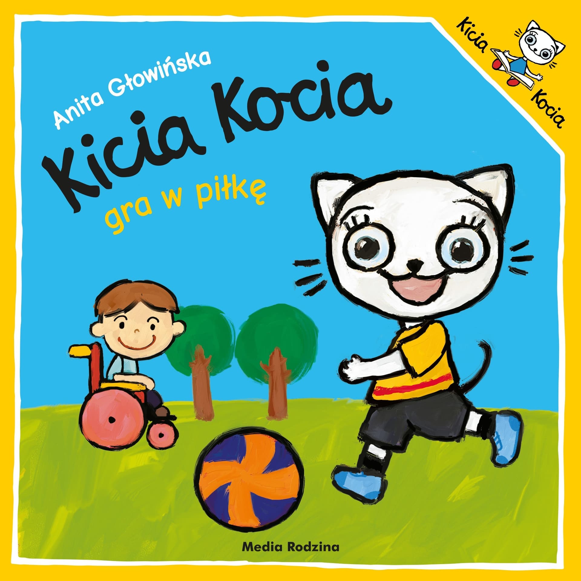 Kicia Kocia gra w piłkę - Seria Kicia Kocia