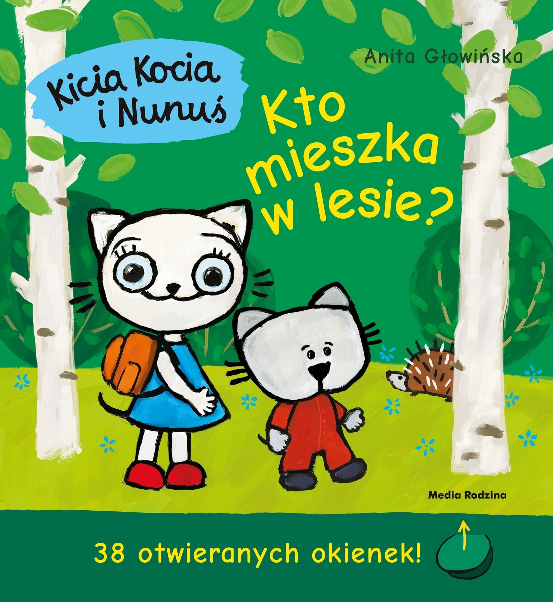 Kicia Kocia Kicia Kocia i Nunuś Kto mieszka w lesie wyd. 3