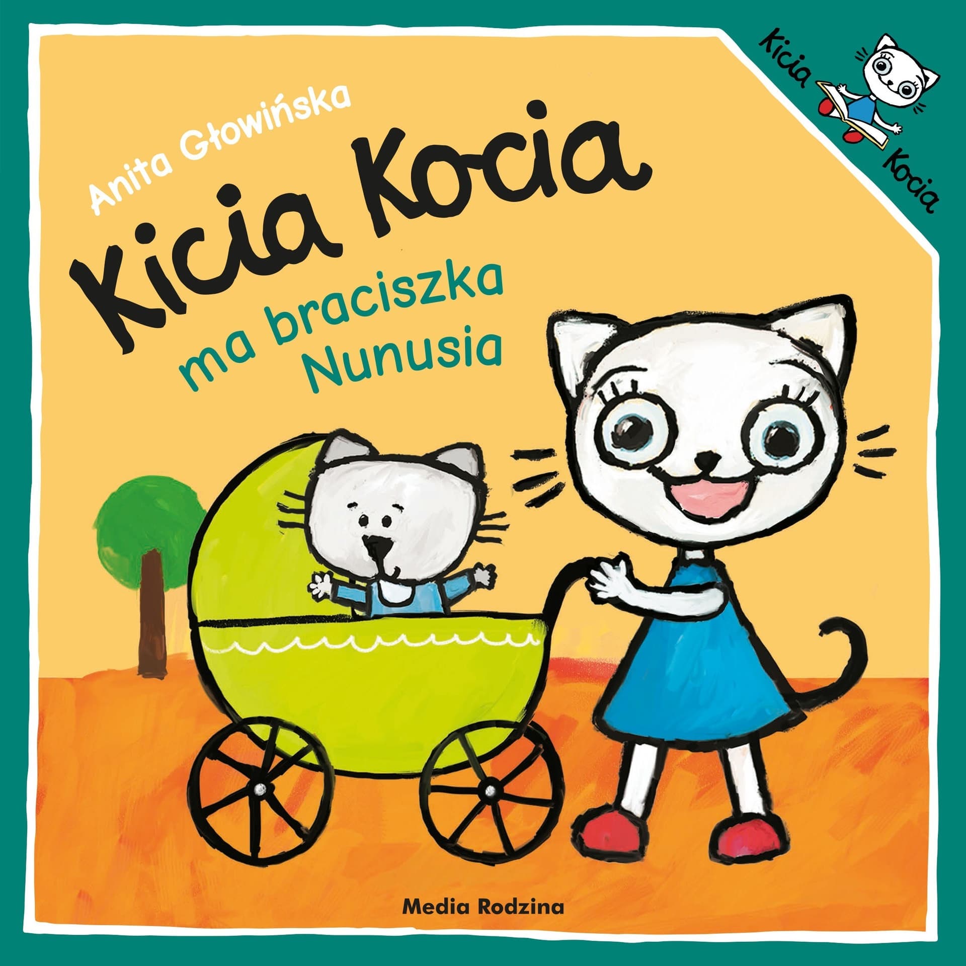 Kicia Kocia Kicia Kocia ma braciszka Nunusia