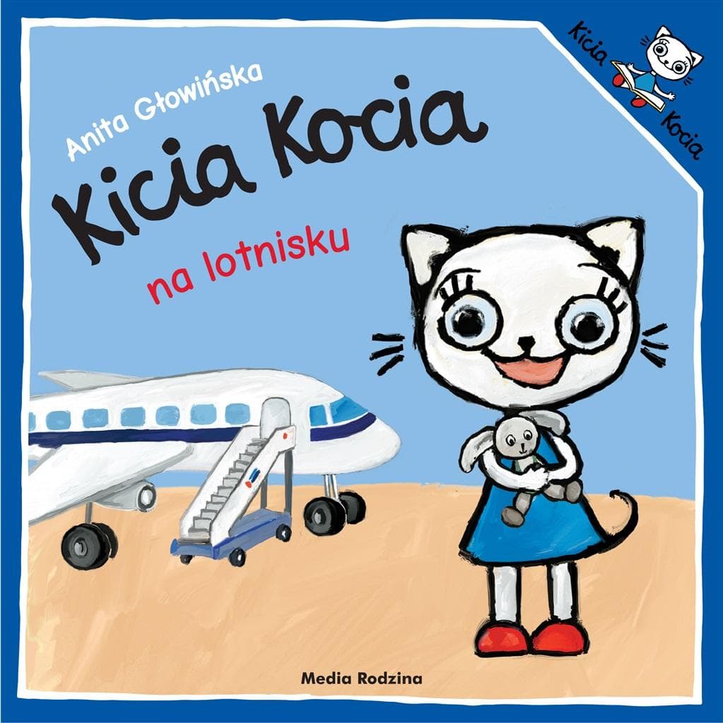 Kicia Kocia gotuje - książeczka dla dzieci Anita Głowińska 2024