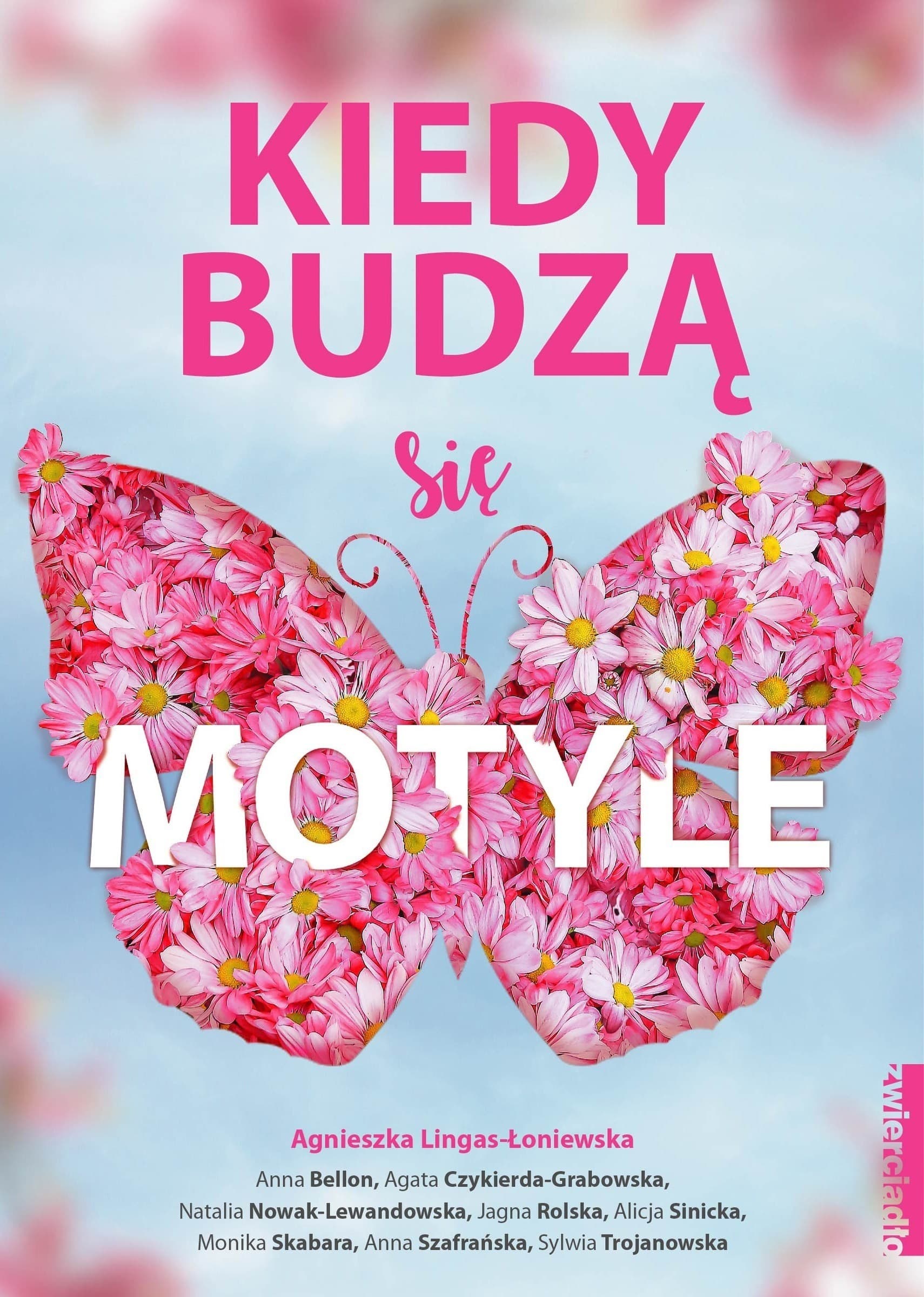 Kiedy Budzą Się Motyle