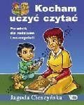 Kocham Czytać Poradnik dla rodziców i nauczycieli