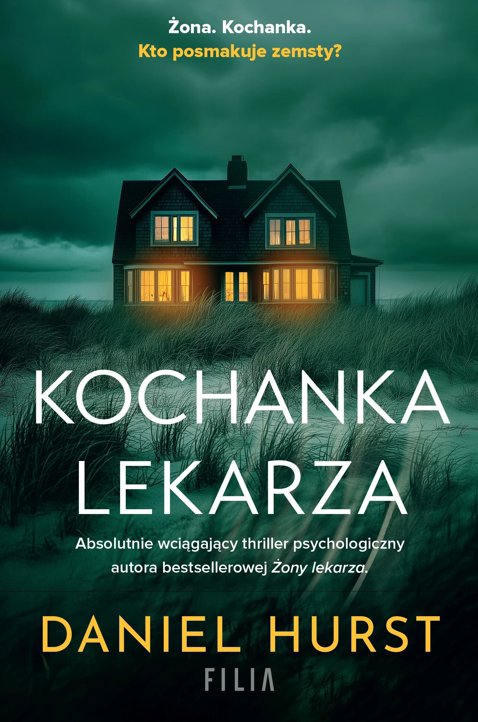 Kochanka lekarza - Thriller psychologiczny