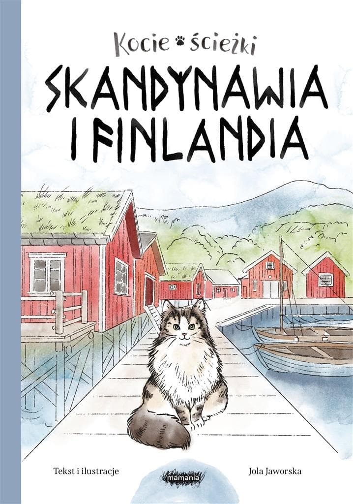 Skandynawia i Finlandia. Kocie ścieżki. Tom 2. Przewodnik dla dzieci