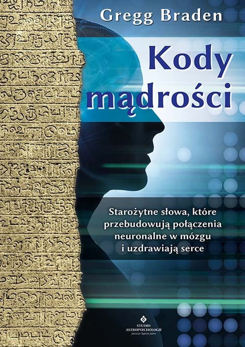 Kody mądrości. Starożytne słowa