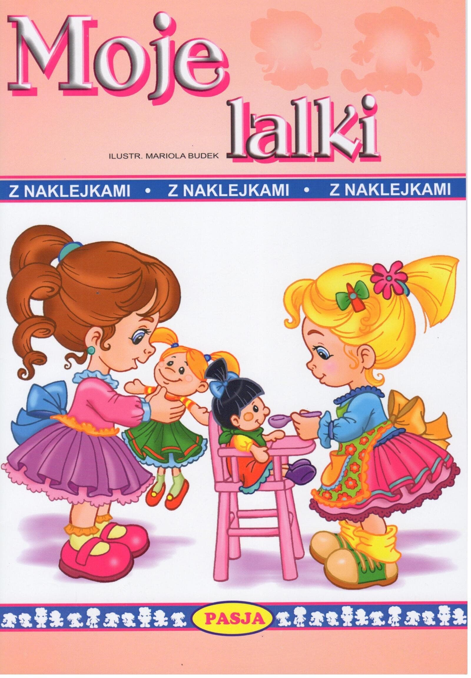 Kolorowanka Moje lalki dla dzieci z naklejkami