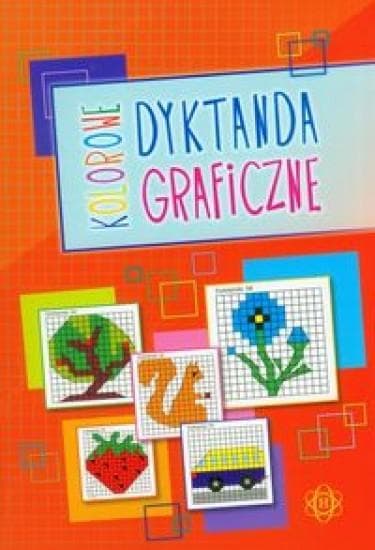Kolorowe dyktanda graficzne dla dzieci