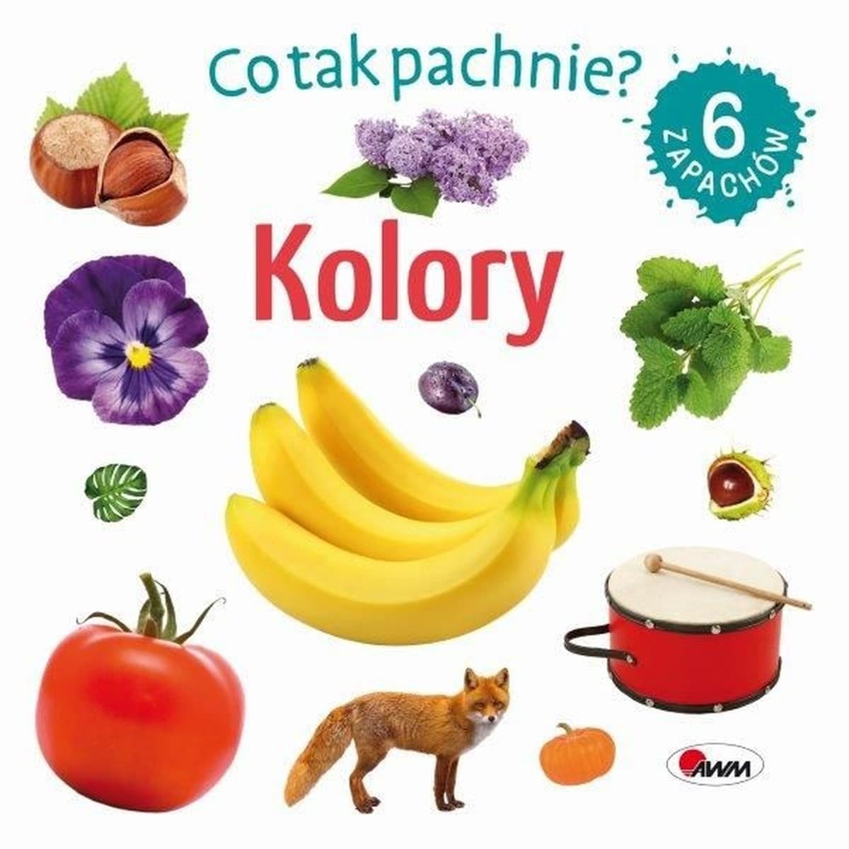 Kolory. Co tak pachnie?