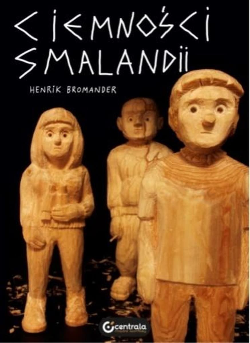 Komiks Ciemności Smalandii Henrik Bromander Centrala 628 stron