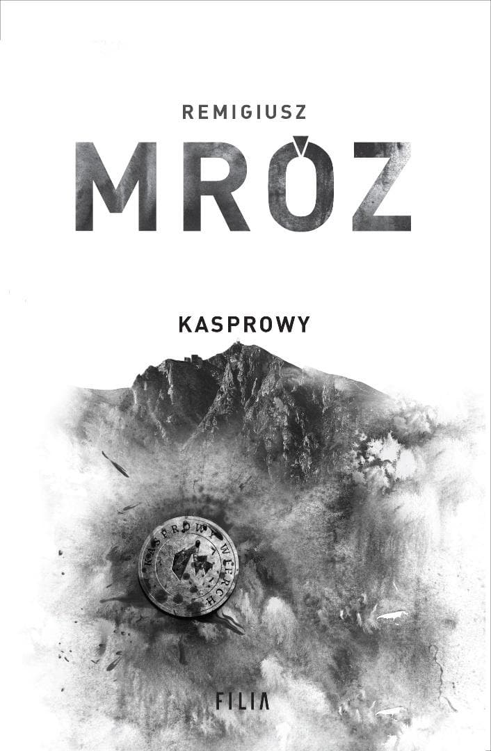 Komisarz Forst tom 10 Kasprowy Remigiusz Mróz