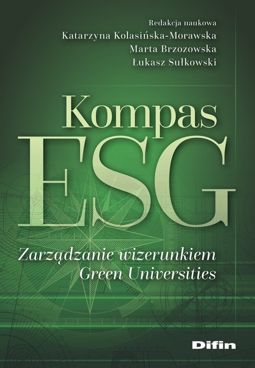 Kompas ESG. Zarządzanie wizerunkiem Green Universities