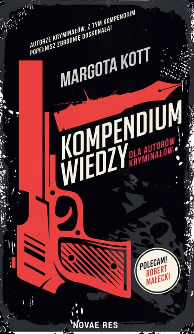 Kompendium wiedzy dla autorów kryminałów
