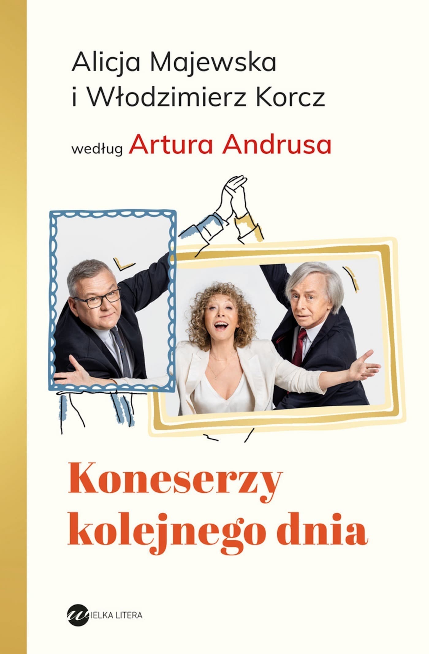 Koneserzy kolejnego dnia wydanie 2 Ksiazka