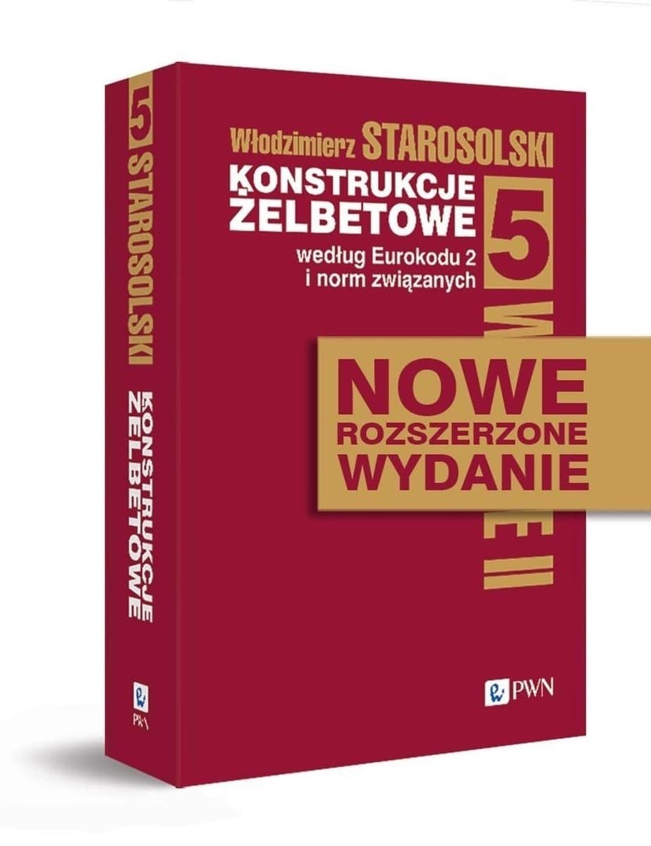 Konstrukcje żelbetowe według Eurokodu Tom 5 - Włodzimierz Starosolski