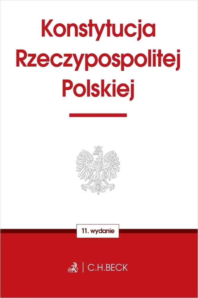 Konstytucja Rzeczypospolitej Polskiej. wyd. 11