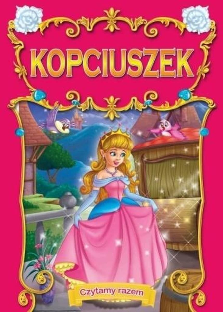 Kopciuszek - Czytamy razem - Książka