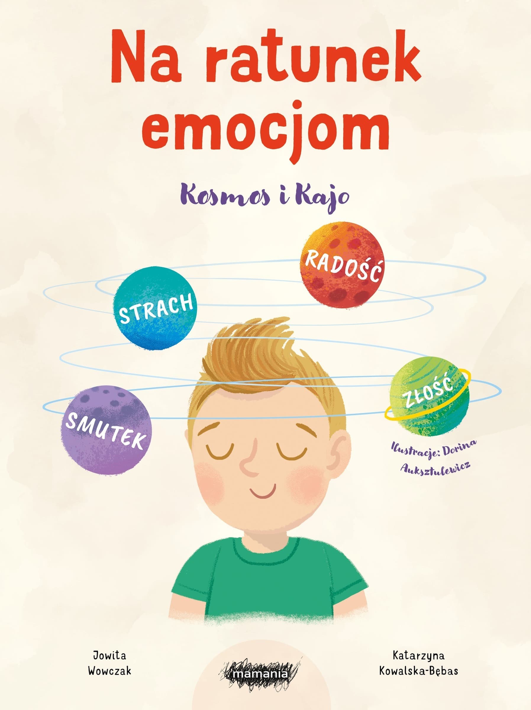 Kosmos i Kajo Na ratunek emocjom - Książka dla dzieci