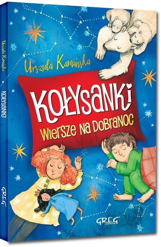 Kołysanki. Wiersze na dobranoc dla dzieci z pięknymi ilustracjami