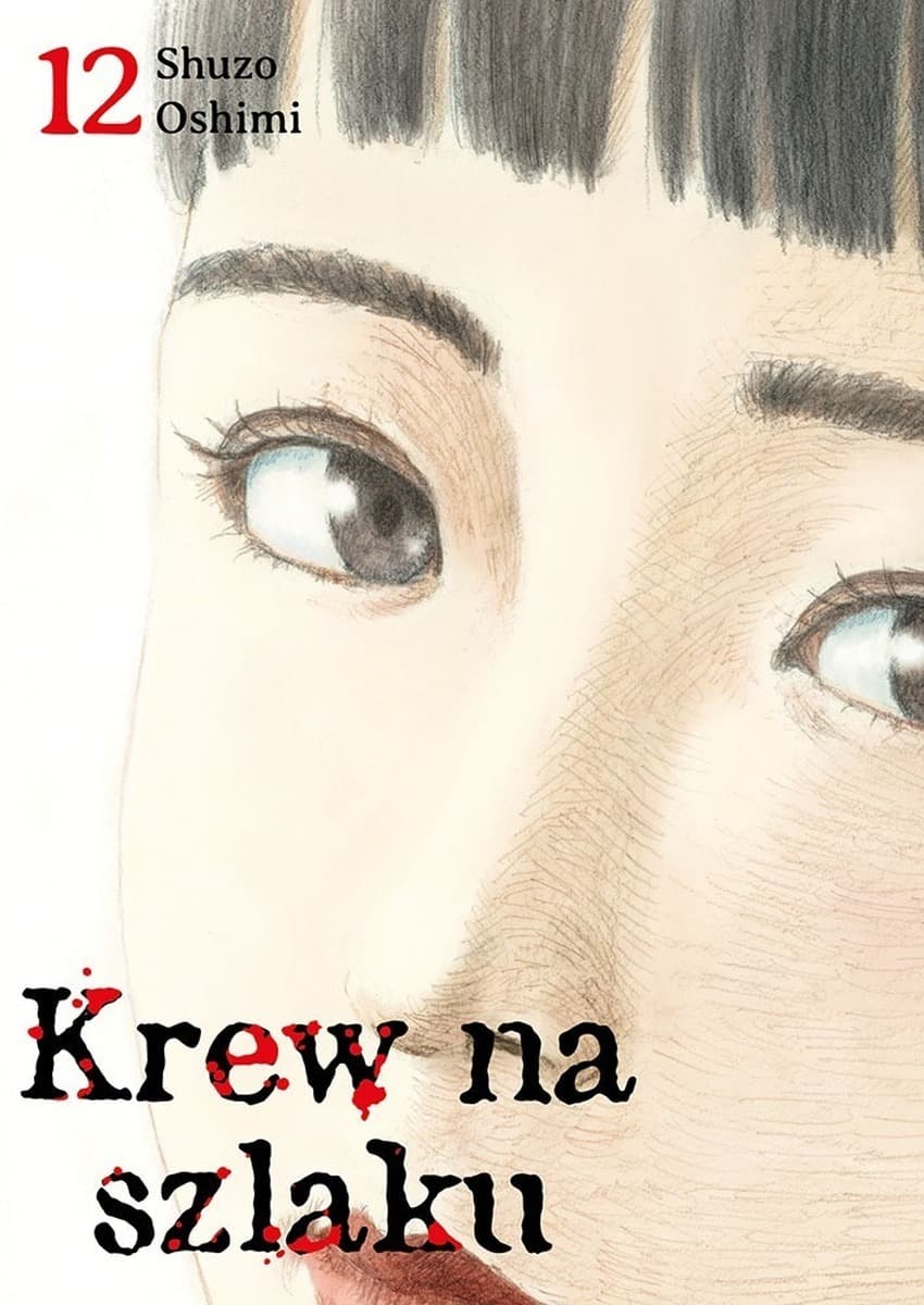 Krew na szlaku. Tom 12