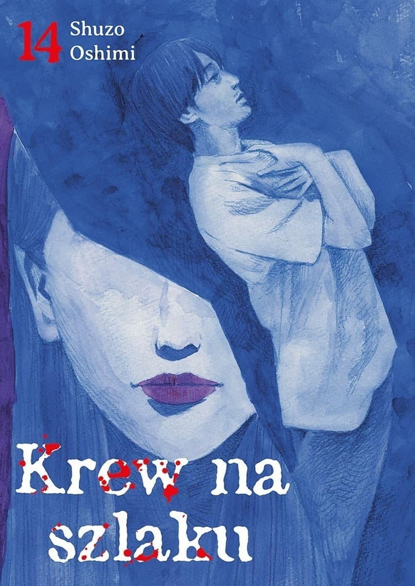 Krew na szlaku. Tom 14