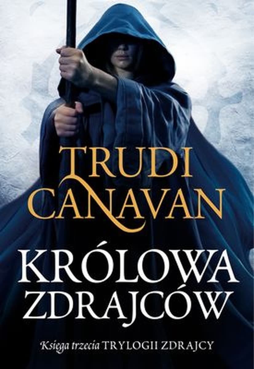 Królowa Zdrajców - Zwieńczenie Serii Trylogii Zdrajcy