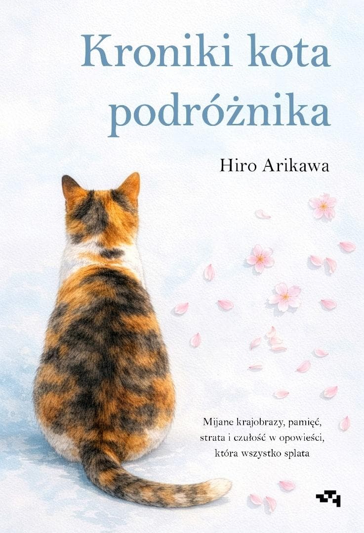 Kroniki kota podróżnika - Hiro Arikawa 272 strony
