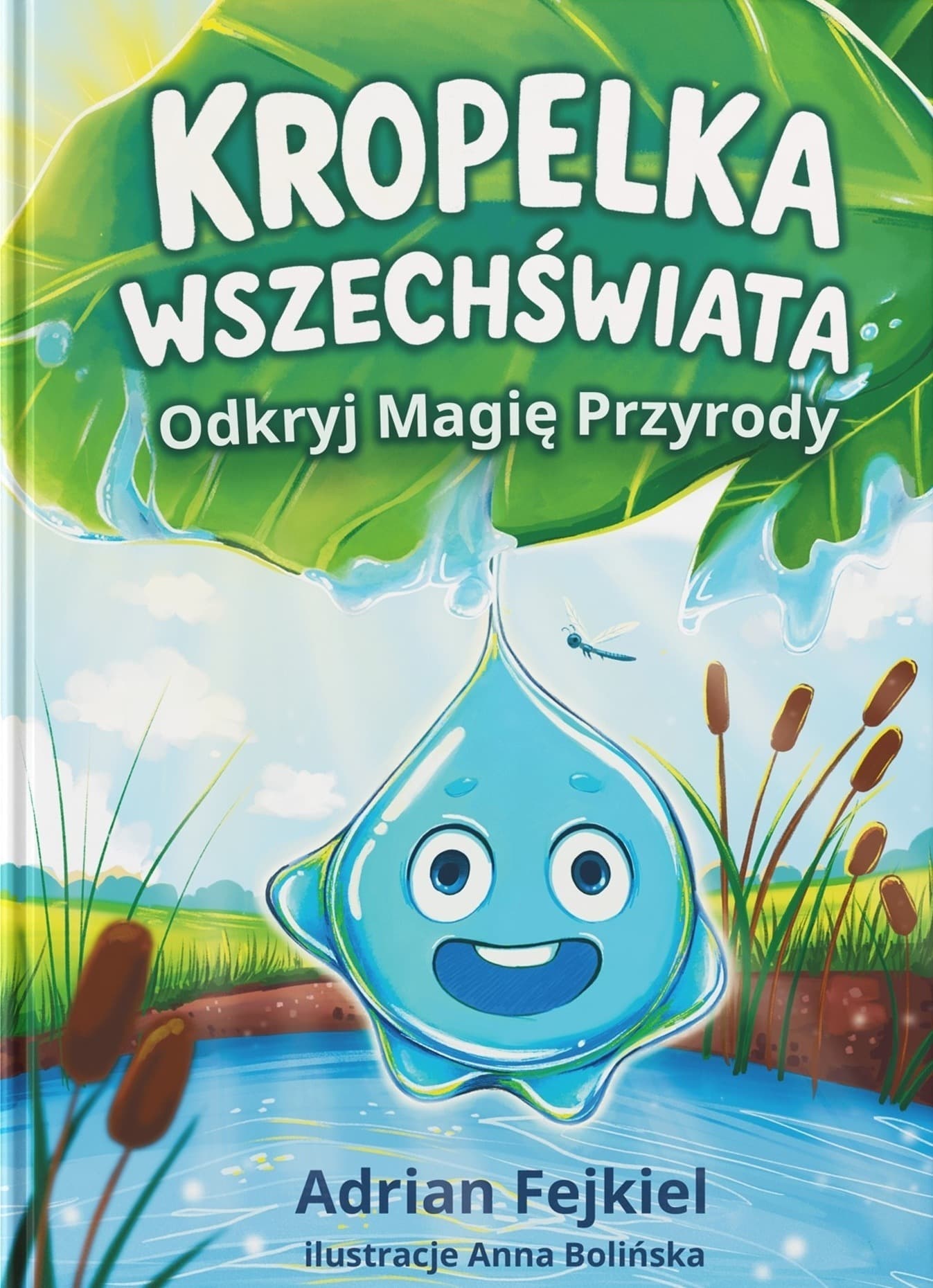 Kropelka Wszechświata Odkryj Magię Przyrody