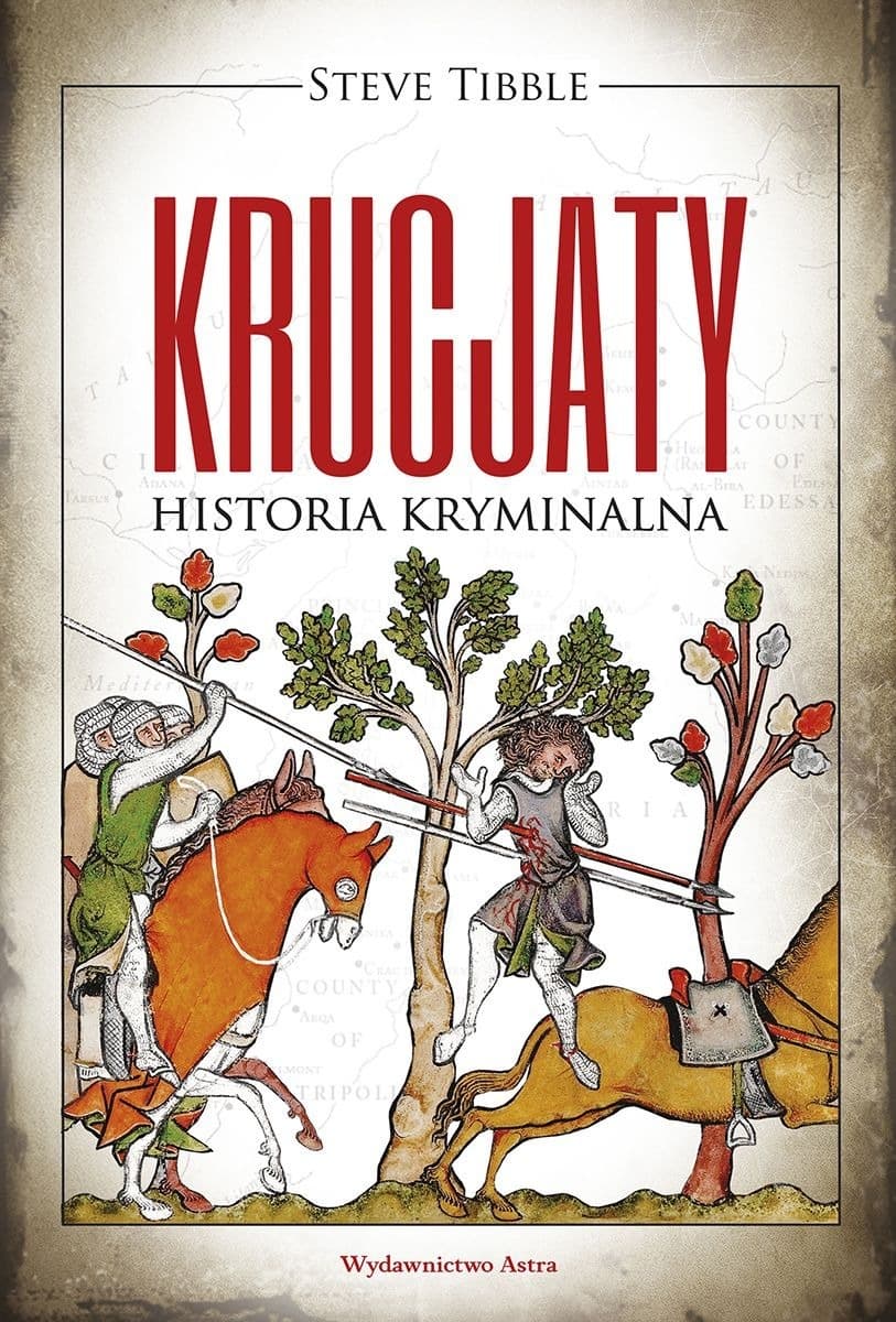 Kryminał historyczny Krucjaty Steve Tibble