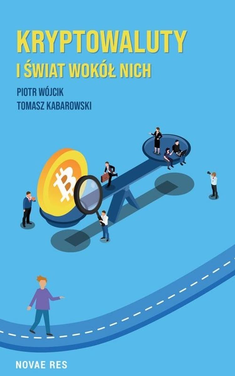 Kryptowaluty i świat wokół nich - poradnik inwestora