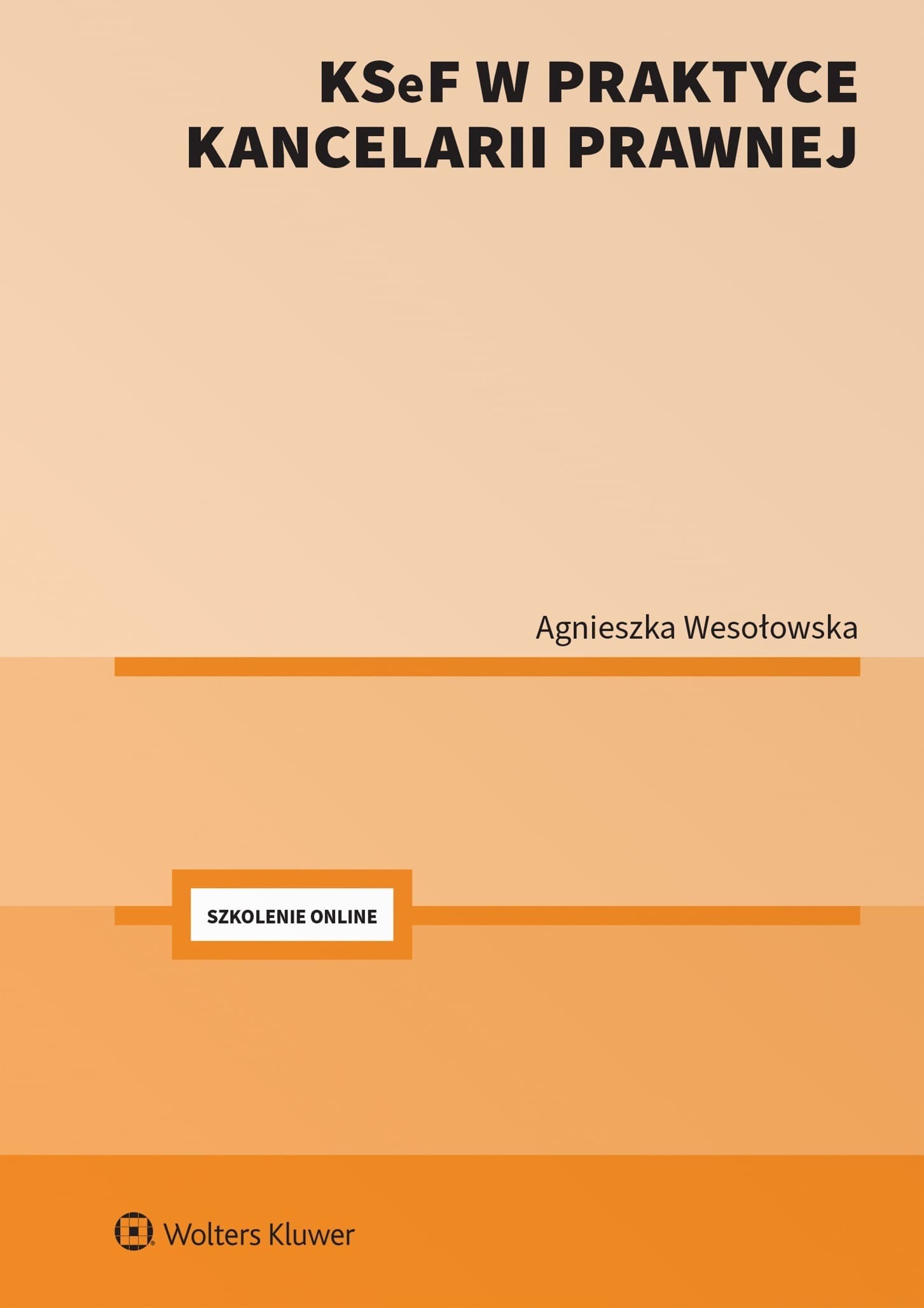 KSeF w praktyce kancelarii prawnej