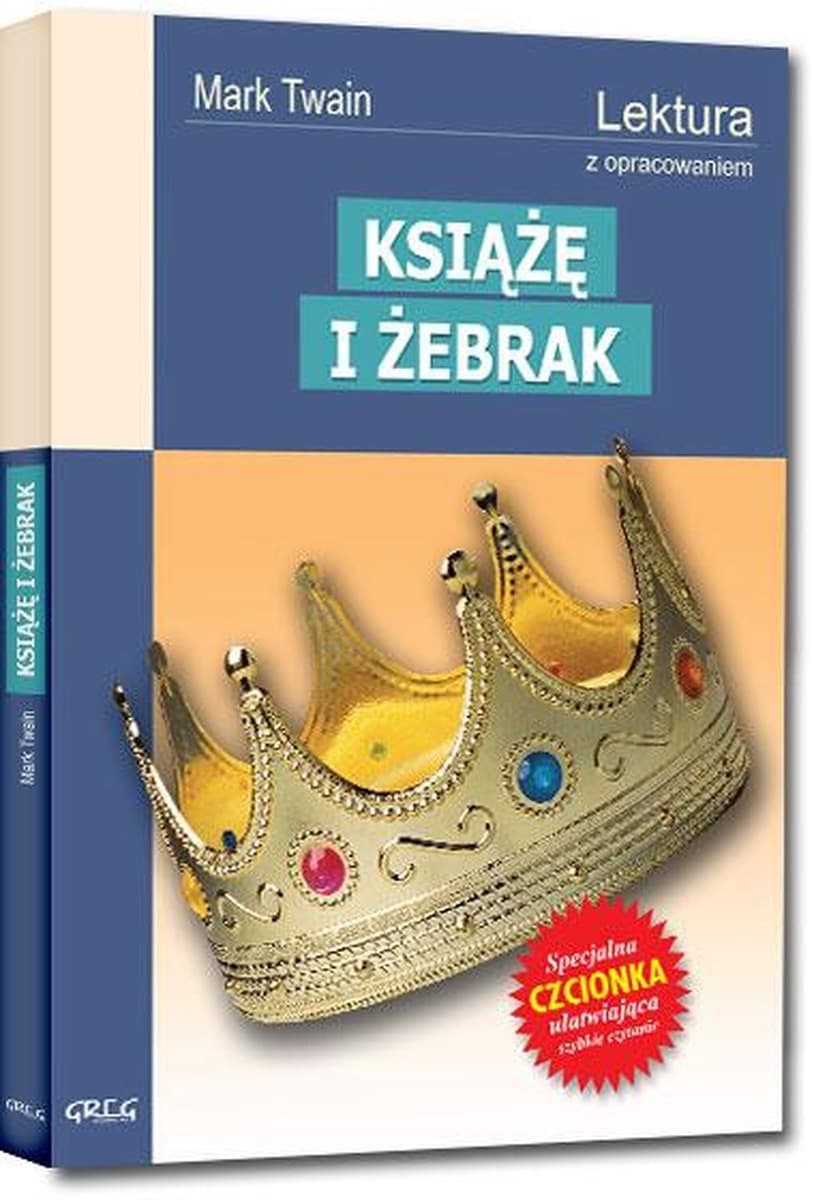 Książę i żebrak opracowanie GREG Mark Twain