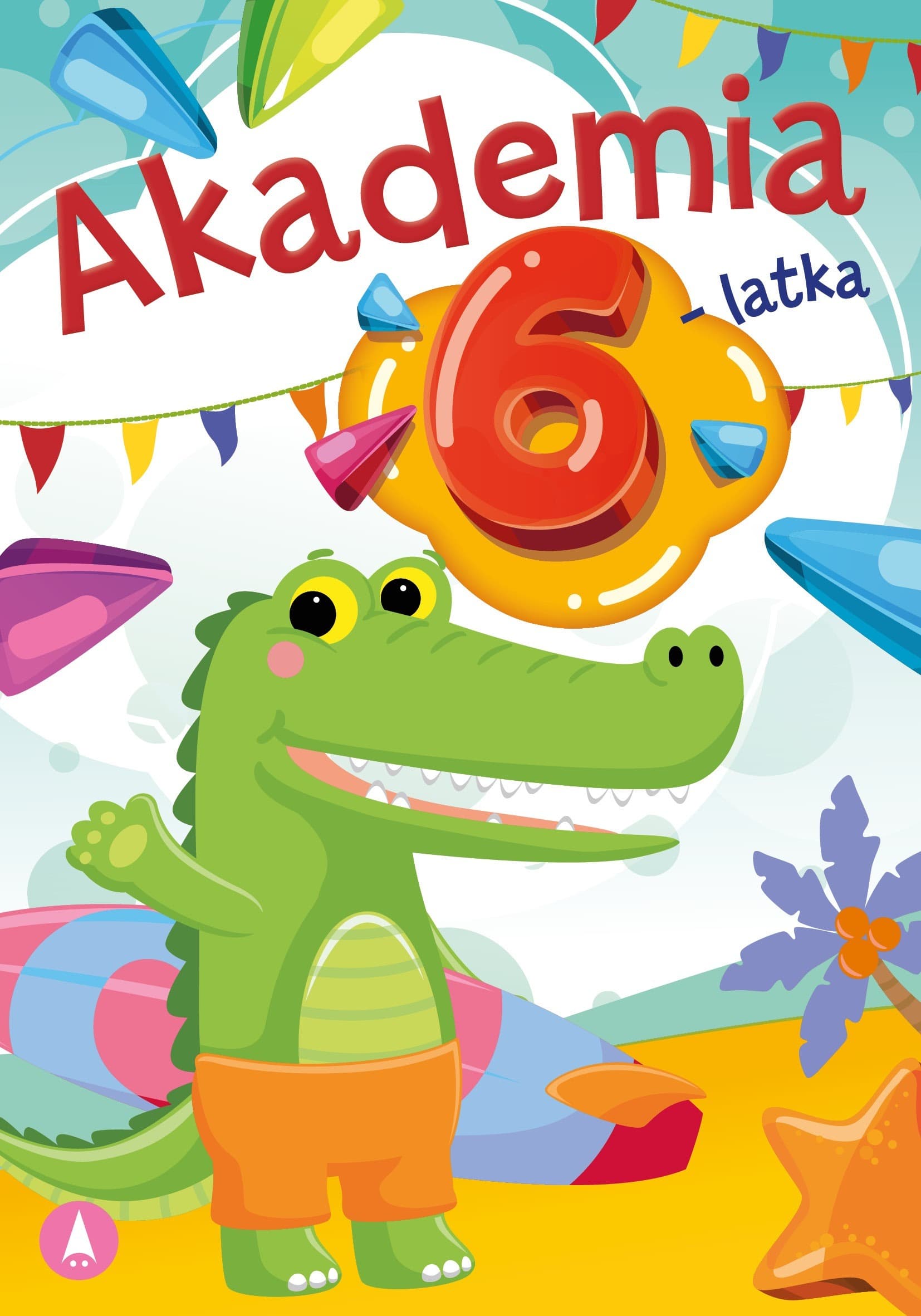 Książeczka dla dzieci: Akademia 6-latka