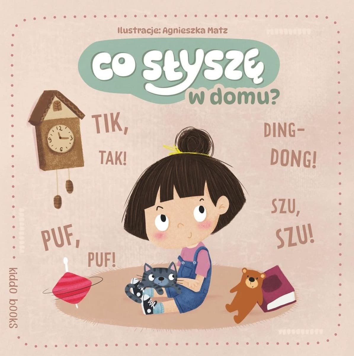 Książeczka dla dzieci Co słyszę w domu? Dźwiękowa
