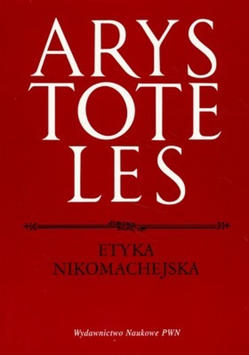 Książka Arystotelesa Etyka Nikomachejska zasady moralne