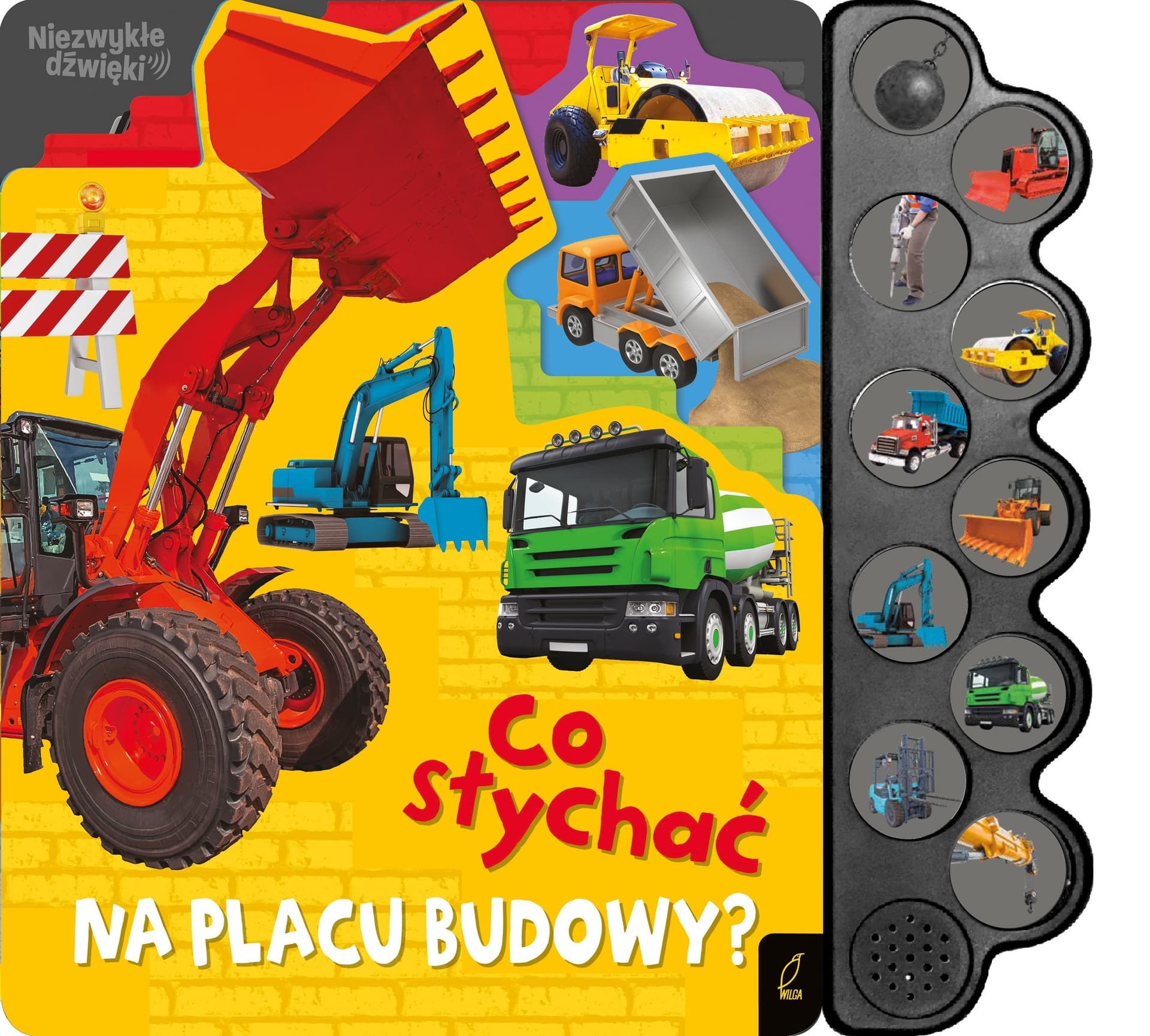 Książka dla dzieci Co słychać na placu budowy?